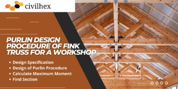 Purlin Design Procedure of Fink Truss for a Workshop