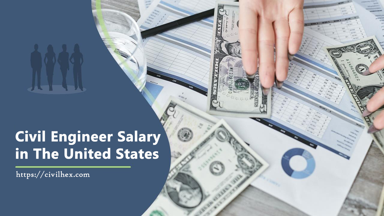 Civil Engineer Salary in The United-States