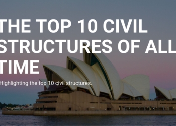 The Top 10 Civil Structures of All Time